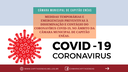 Medidas preventivas à disseminação e contágio do CORONAVÍRUS COVID-19.
