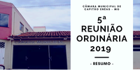 Resumo da quinta Reunião Ordinária da Câmara Municipal.