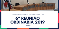 Sexta Reunião Ordinária da Câmara Municipal. 
